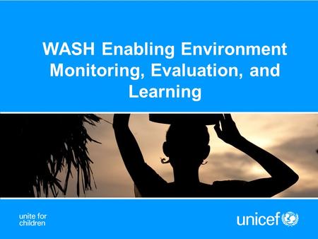 WASH Enabling Environment Monitoring, Evaluation, and Learning.