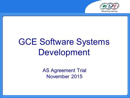 GCE Software Systems Development AS Agreement Trial November 2015.