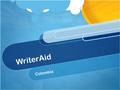 WriterAid Colombia. Think It!!! When you break the hand you write with, you find it difficult to write anything, it is almost impossible to do this with.