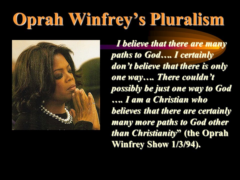 Image result for oprah winfrey says all paths lead to God
