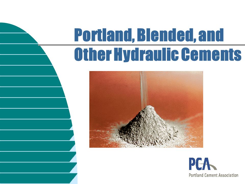 Langt væk medier reservedele Portland, Blended, and Other Hydraulic Cements - ppt download