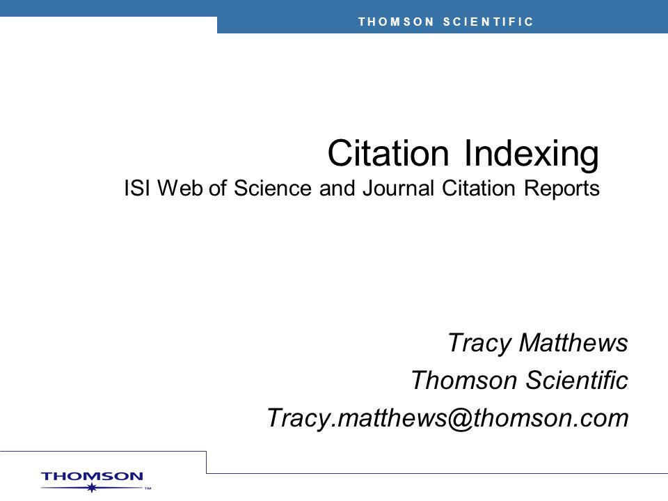 Citation Indexing Isi Web Of Science And Journal Citation Reports Ppt Video Online Download