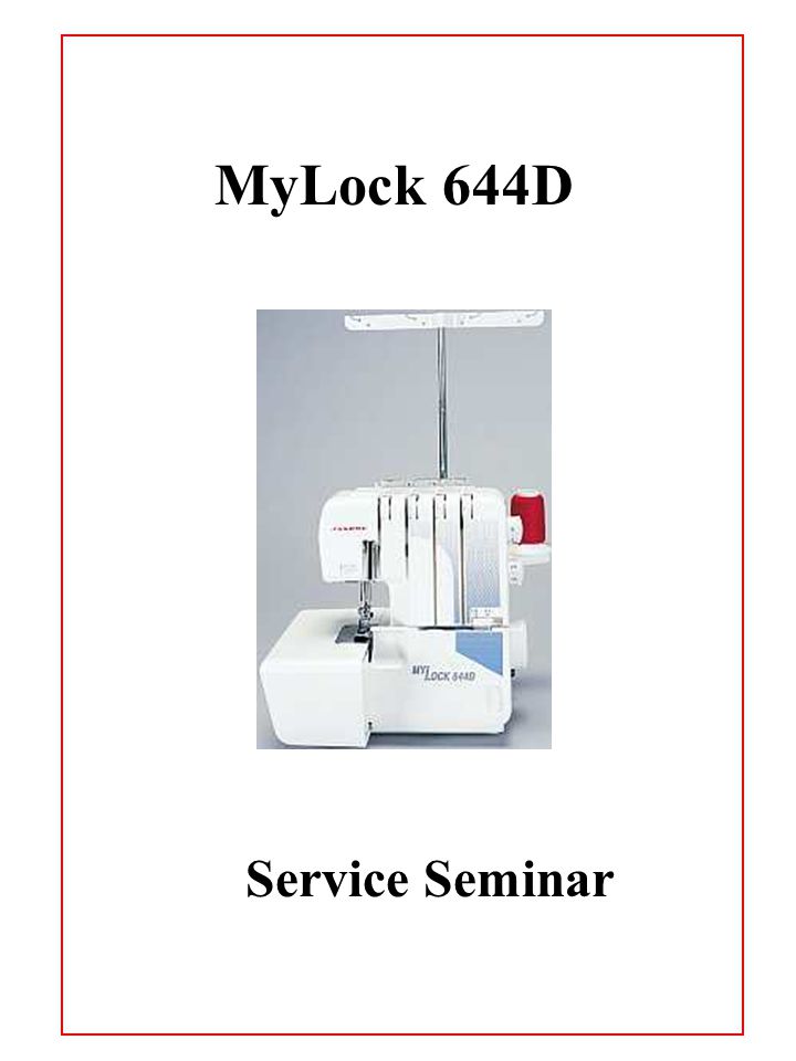 MyLock 644D Service Seminar. - ppt video online download