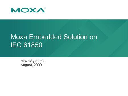 Moxa Embedded Solution on IEC 61850