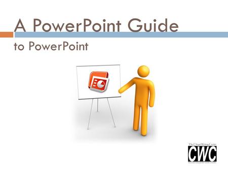 A PowerPoint Guide to PowerPoint. Overview: When giving a PowerPoint presentation, it is important to remember to be clear, concise, and informative.