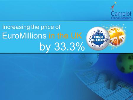 Increasing the price of EuroMillions in the UK by 33.3%
