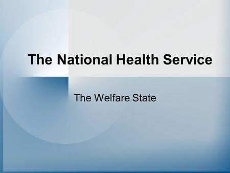 The National Health Service