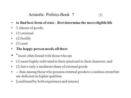 Aristotle: Politics Book 7 [1]