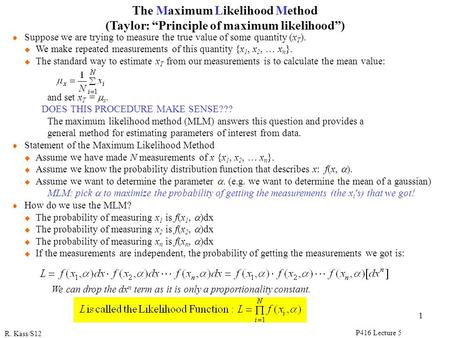 The Maximum Likelihood Method