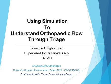 Using Simulation To Understand Orthopaedic Flow Through Triage