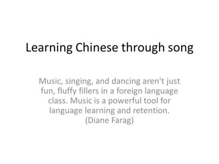 Learning Chinese through song