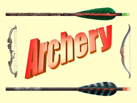 Archery.