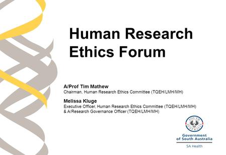 Human Research Ethics Forum