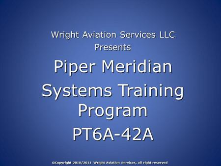 Systems Training Program PT6A-42A