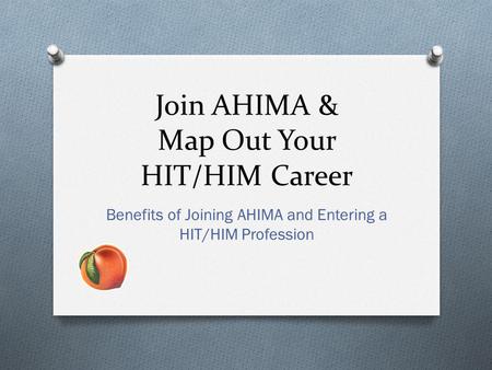 Join AHIMA & Map Out Your HIT/HIM Career