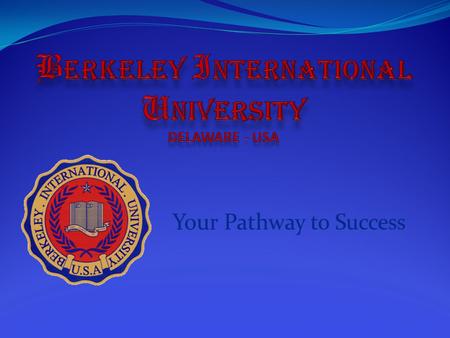 Berkeley International University DELAWARE - USA