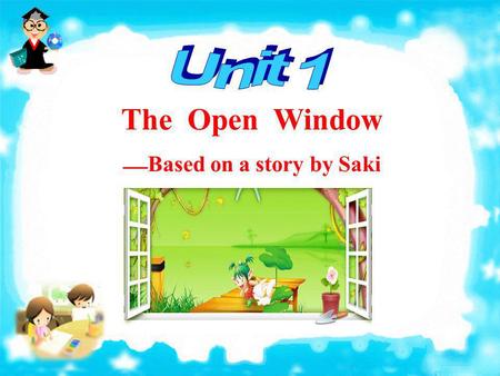 ——Based on a story by Saki