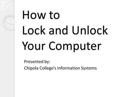 How to Lock and Unlock Your Computer