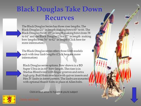 Black Douglas Take Down Recurves