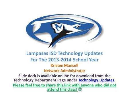 Lampasas ISD Technology Updates Network Administrator