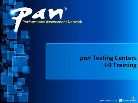 pan Testing Centers I-9 Training