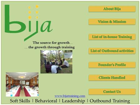 List of in-house Training List of Outbound activities