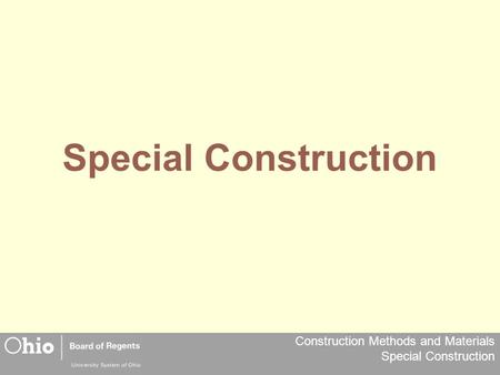 Special Construction.