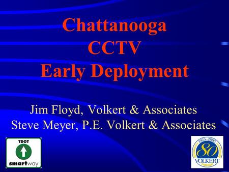 Chattanooga CCTV Early Deployment