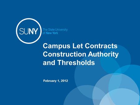 Construction Authority and Thresholds
