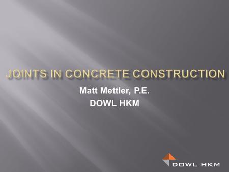 Joints in Concrete Construction
