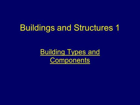Buildings and Structures 1