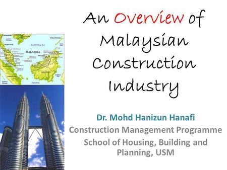 An Overview of Malaysian Construction Industry
