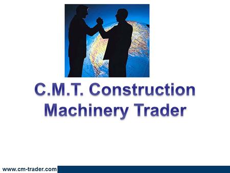 C.M.T. Construction Machinery Trader