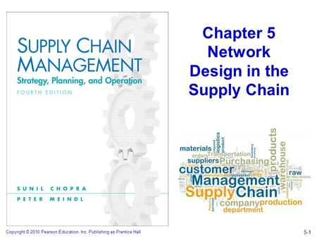 Chapter 5 Network Design in the Supply Chain