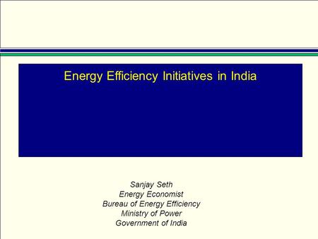 Energy Efficiency Initiatives in India