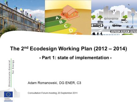  The 2nd Ecodesign Working Plan (2012 – 2014)