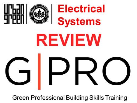 Green Professional Building Skills Training