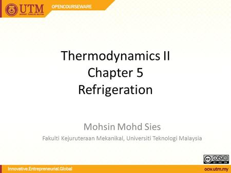 Thermodynamics II Chapter 5 Refrigeration