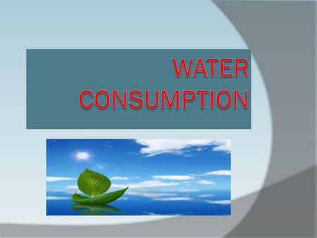 Average water consumption in Greece. According to a survey demonstrated that the rate of water consumption in one day is equal to Greece is about 481315822.