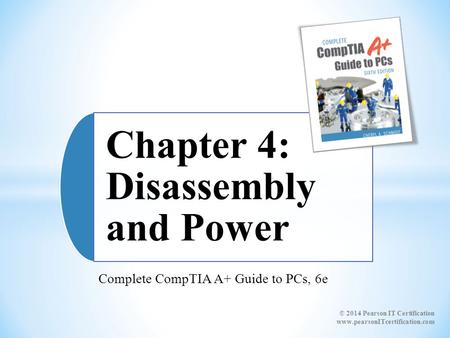 Complete CompTIA A+ Guide to PCs, 6e