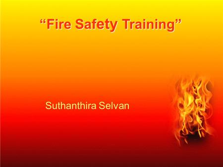 “Fire Safety Training”