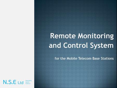 Remote Monitoring and Control System