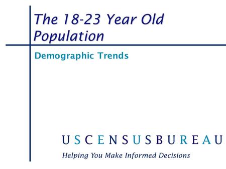 The Year Old Population