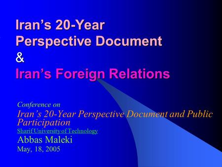 Iran’s 20-Year Perspective Document & Iran’s Foreign Relations