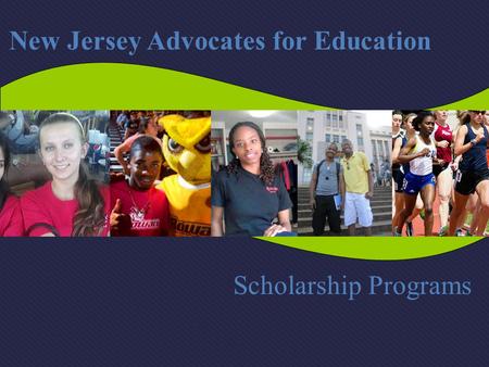 Scholarship Programs New Jersey Advocates for Education.