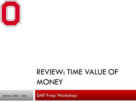 Review: Time Value of Money