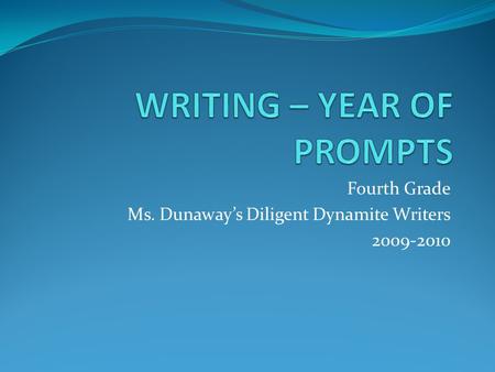 WRITING – YEAR OF PROMPTS