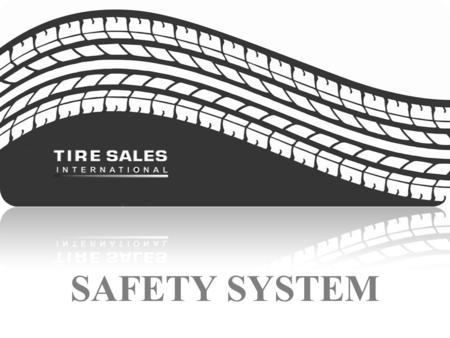 SAFETY SYSTEM. 2 Most of us operate motor vehicles on a daily basis and hardly ever pay any attention to one of the most vital parts of the vehicle which.