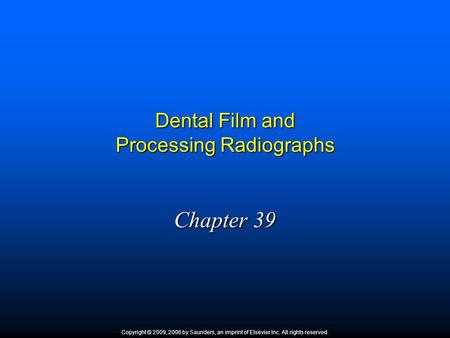 Dental Film and Processing Radiographs