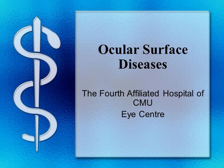Ocular Surface Diseases